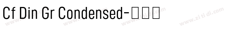 Cf Din Gr Condensed字体转换